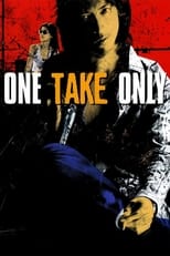 Poster for One Take Only