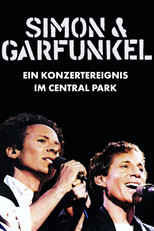 Simon and Garfunkel – Ein Konzertereignis im Central Park