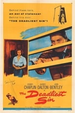The Deadliest Sin (1955)