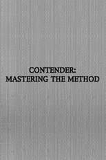 Contender: Mastering the Method (2001)