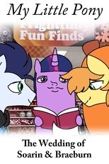 MY LITTLE PONY: The Wedding of Soarin and Braeburn