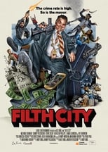 Filth City serie streaming