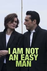 Poster for I Am Not an Easy Man