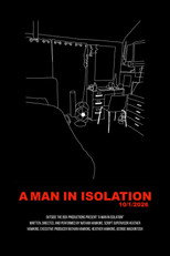A Man in Isolation