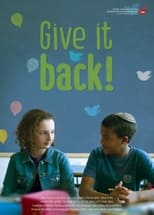 Poster for Give it Back! 