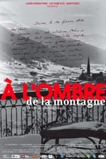 Poster di A l'ombre de la montagne