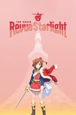 Poster for Revue Starlight: The Movie