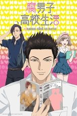 Poster for The Highschool Life of a Fudanshi Season 1