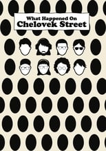 Poster for What Happened On Chelovek Street?