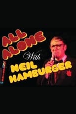 Poster for All Alone with Neil Hamburger