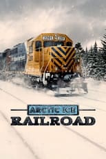 Poster di Arctic Ice Railroad