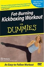 Fat-Burning Kickboxing Workout for dummies Fat-Burning Kickboxing Workout for dummies