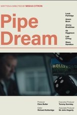 Pipe Dream (2025)
