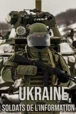 Poster for Ukraine, soldats de l'information