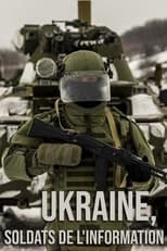 Poster for Ukraine, soldats de l'information 