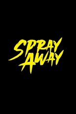 Poster for Spray Away