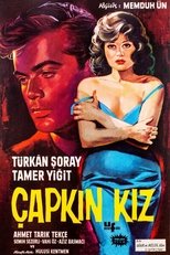 Poster for Çapkın Kız