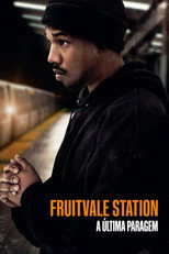 Fruitvale Station: A Última Paragem
