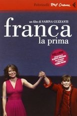 Poster for Franca, la prima