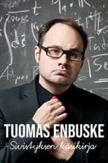 Poster for Tuomas Enbuske - Manual of civilization