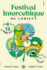 Poster di Festival Interceltique de Lorient - Le Grand Spectacle