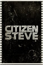 Poster di Citizen Steve