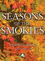 Smoky Mountain Explorer - Seasons of the Smokies poster