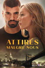 Attirés malgré nous