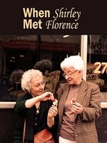 When Shirley Met Florence poster movie