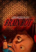 Brain Rot