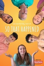 Poster di So That Happened