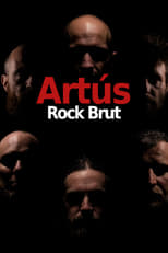 Poster for Artús - Rock Brut 