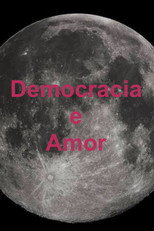 Democracia e Amor