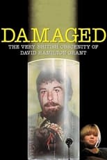 Poster for Damaged: The Very British Obscenity of David Hamilton-Grant