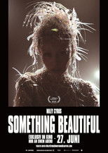 Miley Cyrus: Something Beautiful