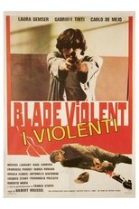 Poster di Blade Violent - I violenti