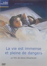 Poster for Life Is Boundless and Full of Dangers