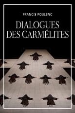 Poster for The Metropolitan Opera: Dialogues des Carmélites