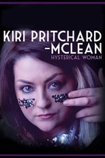 Poster for Kiri Pritchard-McLean: Hysterical Woman