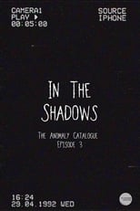 Poster for In The Shadows (The Anomaly Catalogue)