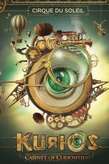 Poster for Cirque du Soleil : KURIOS - Cabinet des curiosités