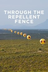 Poster for Through the Repellent Fence: A Land Art Film