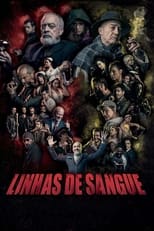 Poster for Linhas de Sangue