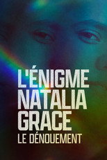 Affiche de Le dénouement — L'Énigme Natalia Grace