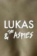 Poster for Lukas & the Aspies 