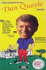 Poster for The Unofficial Dan Quayle Video 