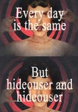 Poster for Hideouser and Hideouser