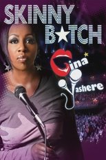 Gina Yashere: Skinny B*tch poster
