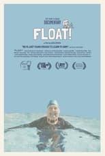 Poster for FLOAT!