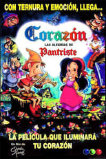 Corazón, las alegrías de Pantriste (2000)